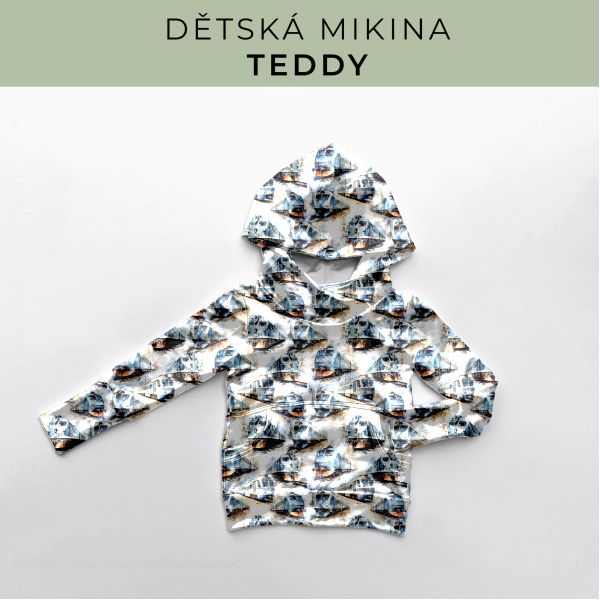 DĚTSKÝ střih - Mikina Teddy