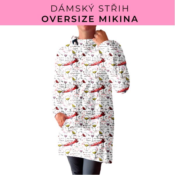 DÁMSKÝ střih - Oversize mikina