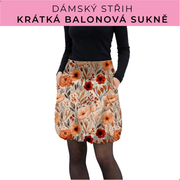 Dámský střih - balonová krátká sukně