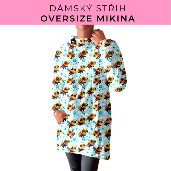DÁMSKÝ střih - Oversize mikina