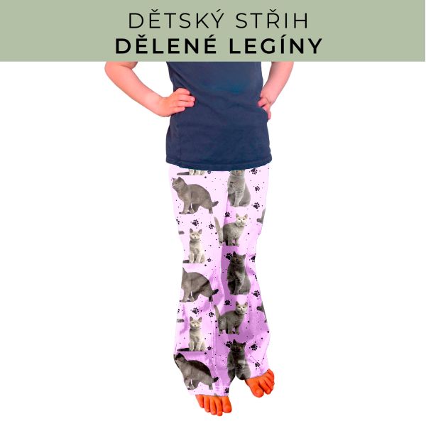 Dětský střih - Dělené legíny