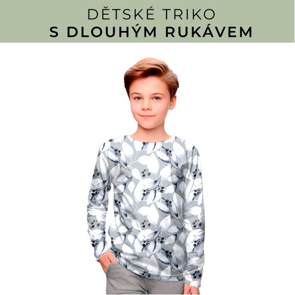 DĚTSKÝ střih - triko dlouhý rukáv