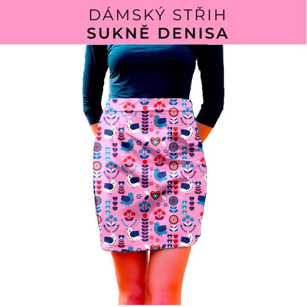 Dámský střih - Dámská sukně Denisa