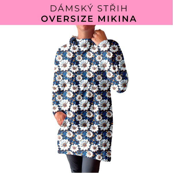 DÁMSKÝ střih - Oversize mikina