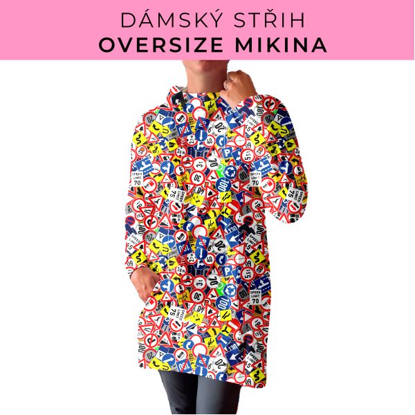 DÁMSKÝ střih - Oversize mikina