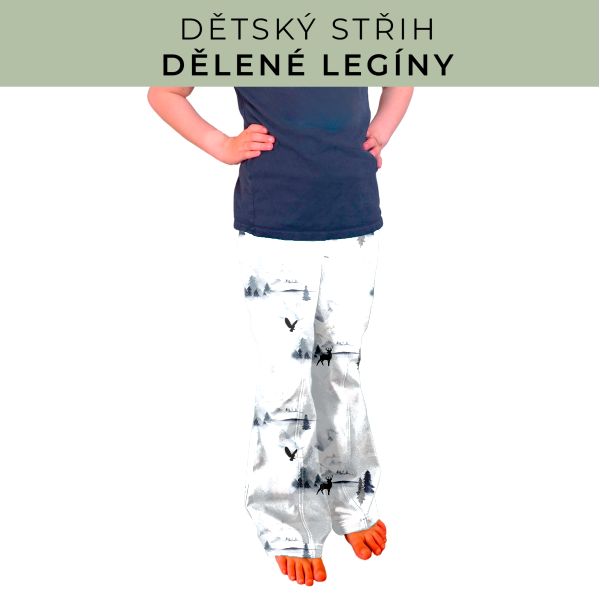 Dětský střih - Dělené legíny