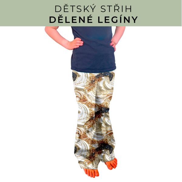 Dětský střih - Dělené legíny