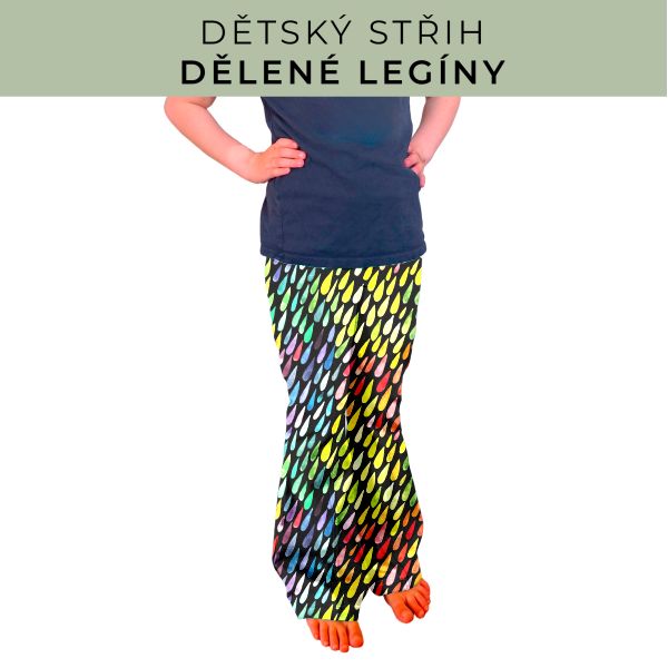 Dětský střih - Dělené legíny