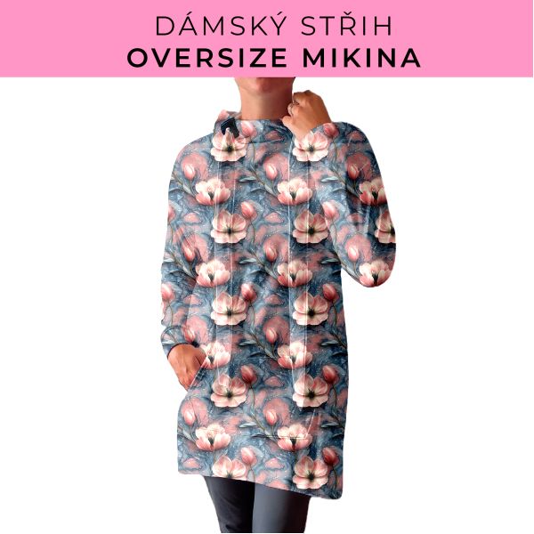 DÁMSKÝ střih - Oversize mikina