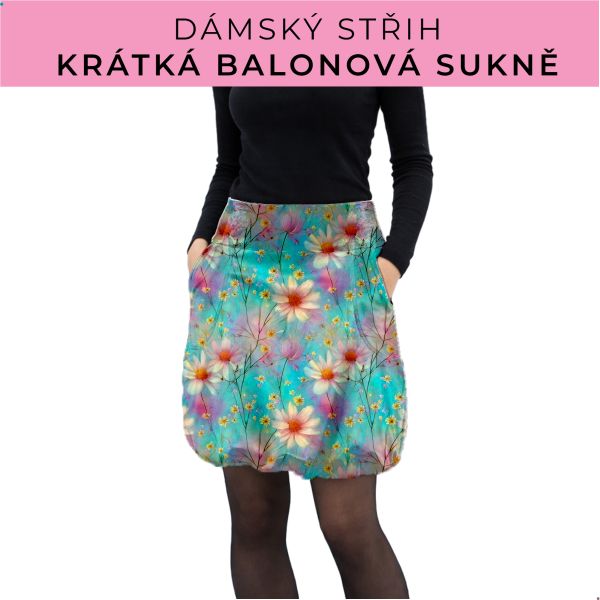 Dámský střih - balonová krátká sukně