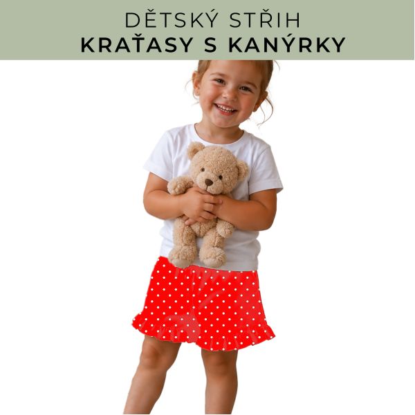 Dětský střih - Kraťásky s kanýrkem