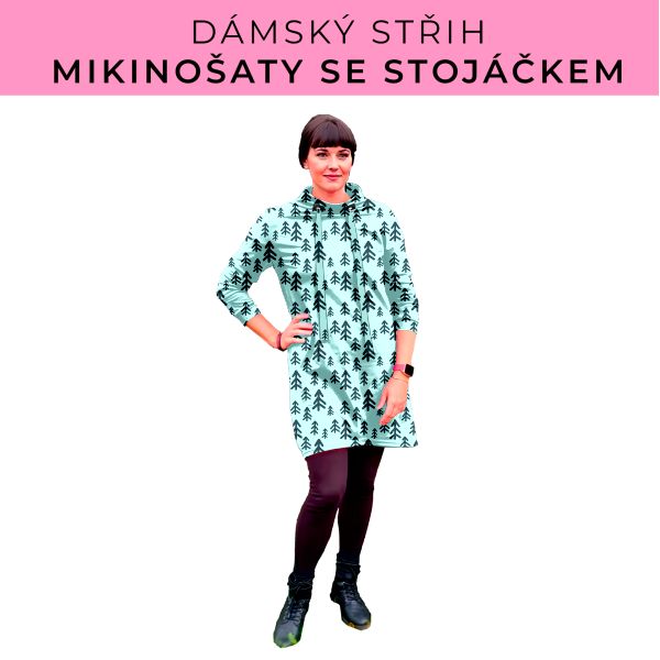 Dámský střih - mikinové šaty se stojáčkem