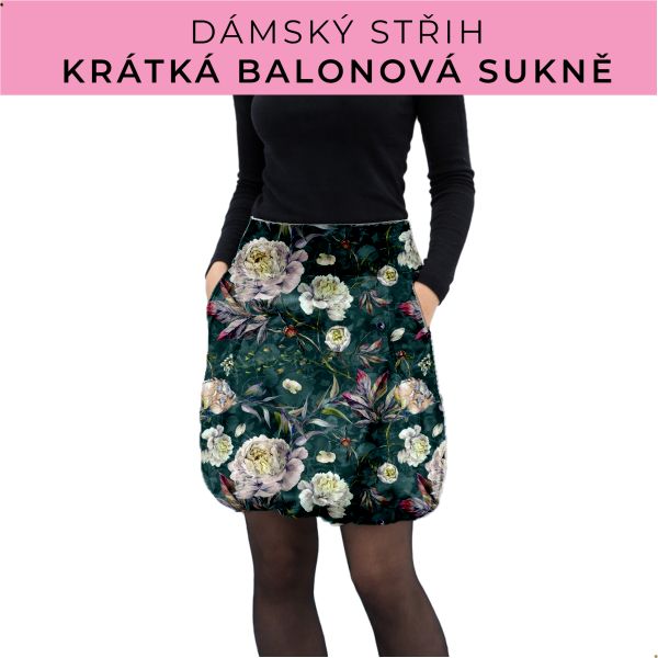 Dámský střih - balonová krátká sukně