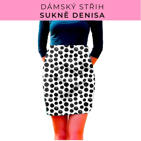 Dámský střih - Dámská sukně Denisa