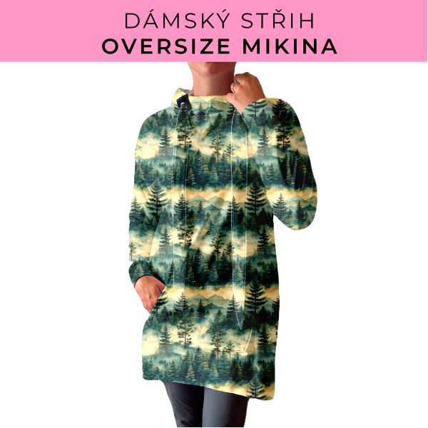 DÁMSKÝ střih - Oversize mikina