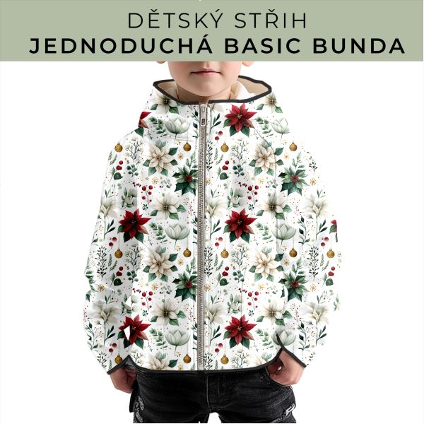 Dětský střih - jednoduchá dětská BASIC  bunda