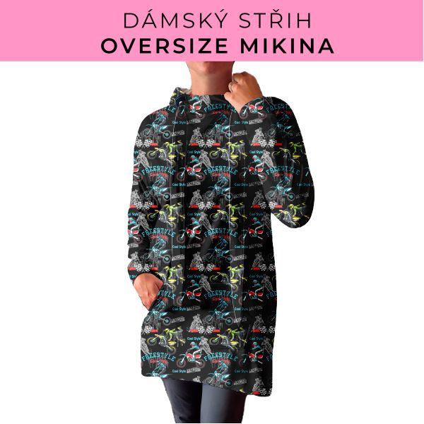 DÁMSKÝ střih - Oversize mikina