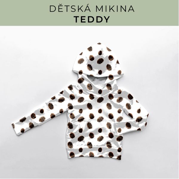DĚTSKÝ střih - Mikina Teddy