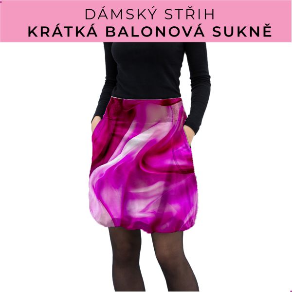 Dámský střih - balonová krátká sukně
