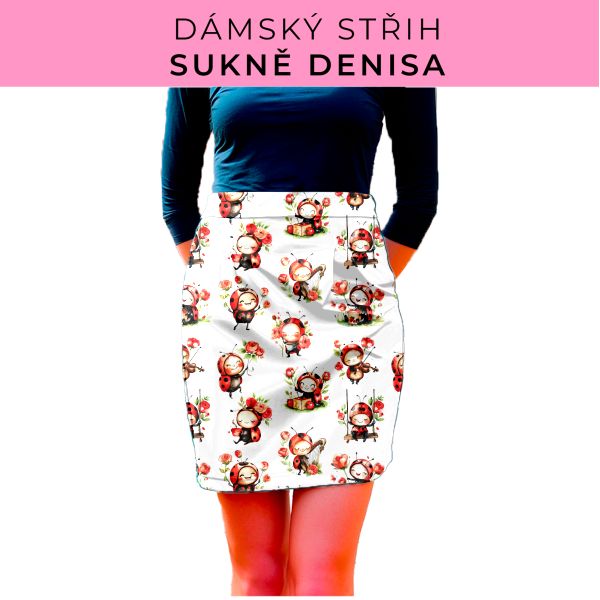 Dámský střih - Dámská sukně Denisa