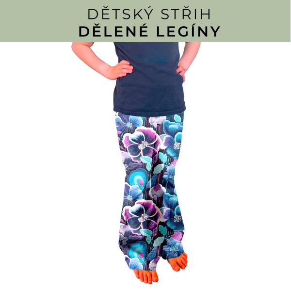 Dětský střih - Dělené legíny
