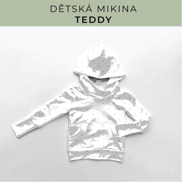 DĚTSKÝ střih - Mikina Teddy