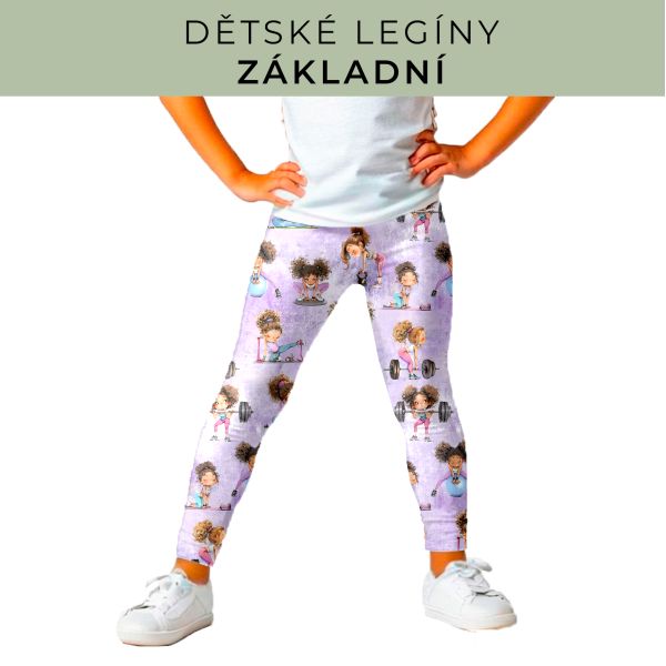 DĚTSKÝ střih - legíny základní