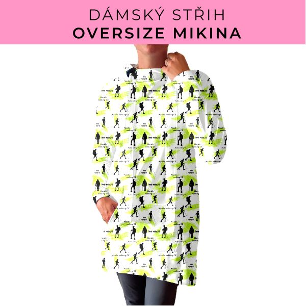 DÁMSKÝ střih - Oversize mikina