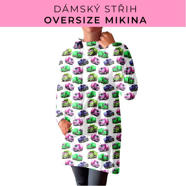 DÁMSKÝ střih - Oversize mikina
