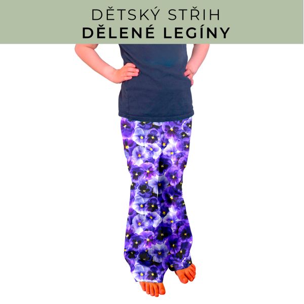 Dětský střih - Dělené legíny