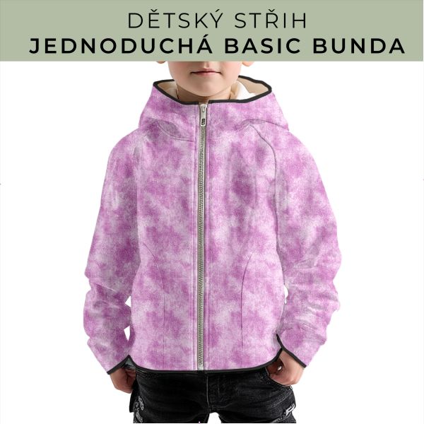 Dětský střih - jednoduchá dětská BASIC  bunda