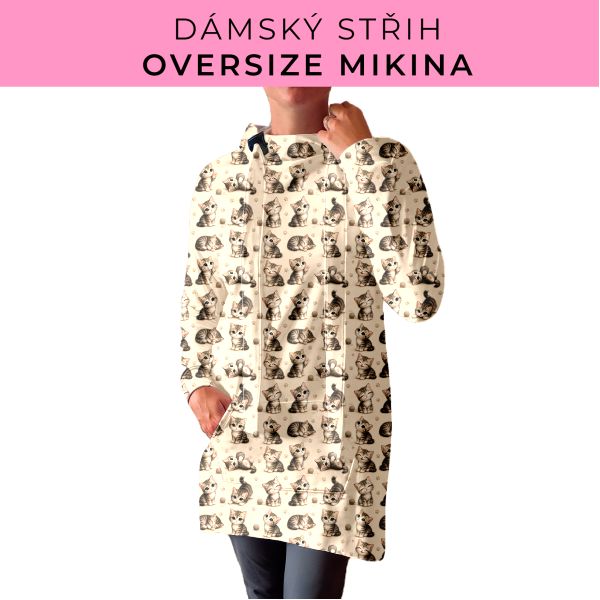 DÁMSKÝ střih - Oversize mikina