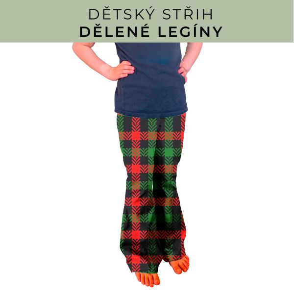 Dětský střih - Dělené legíny