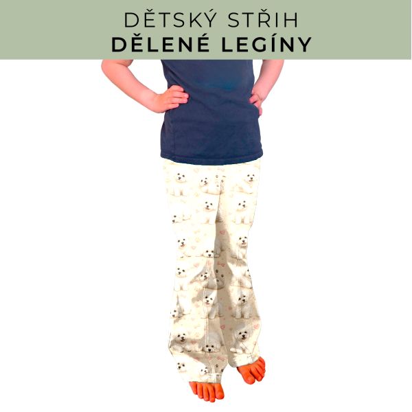 Dětský střih - Dělené legíny