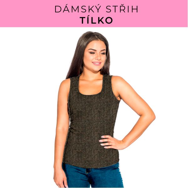 DÁMSKÝ střih - Tílko a kalhoty 