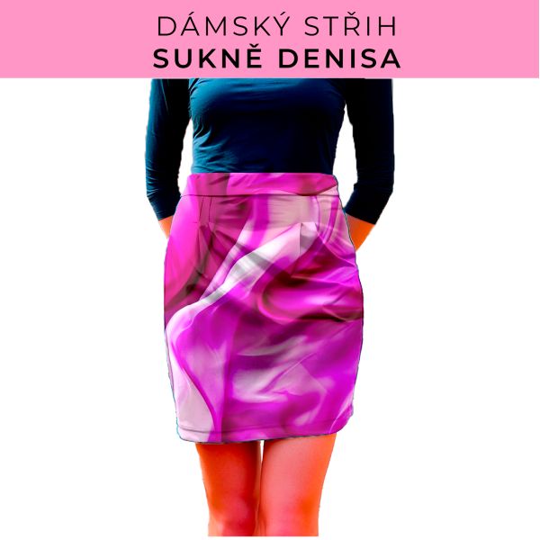 Dámský střih - Dámská sukně Denisa