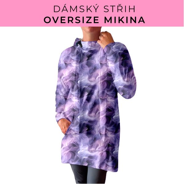 DÁMSKÝ střih - Oversize mikina