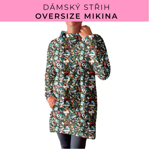 DÁMSKÝ střih - Oversize mikina