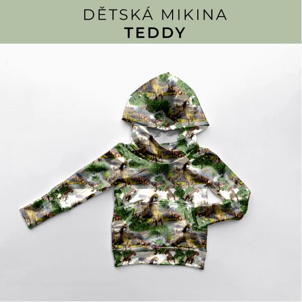 DĚTSKÝ střih - Mikina Teddy
