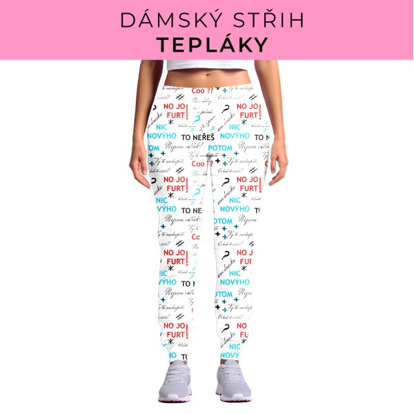 DÁMSKÝ střih - tepláky