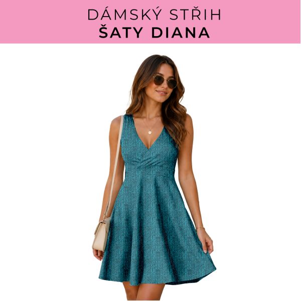 Dámský střih - šaty Diana