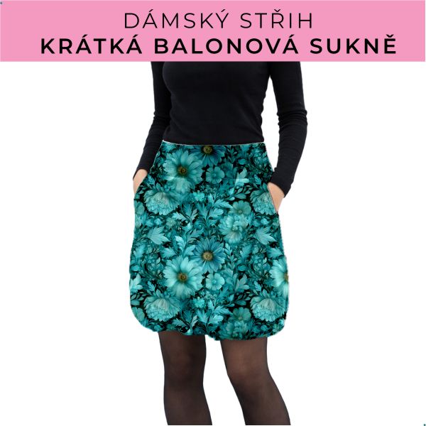 Dámský střih - balonová krátká sukně
