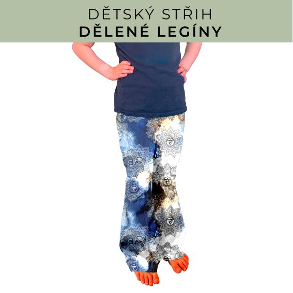 Dětský střih - Dělené legíny