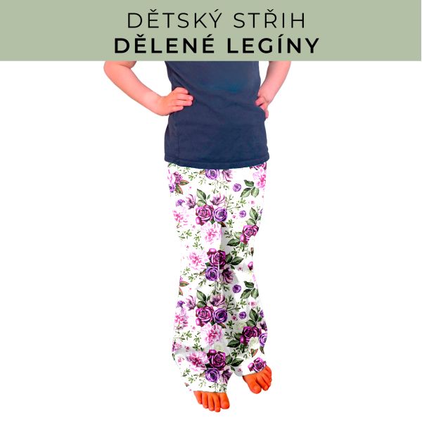 Dětský střih - Dělené legíny