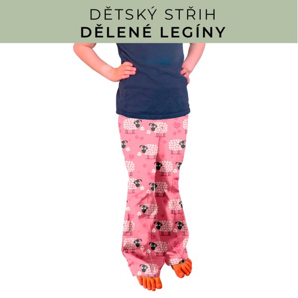 Dětský střih - Dělené legíny