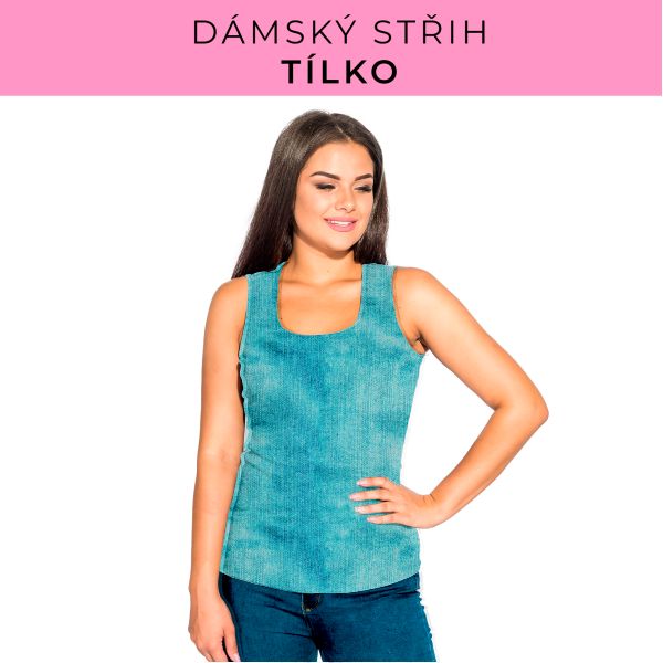 DÁMSKÝ střih - Tílko a kalhoty 