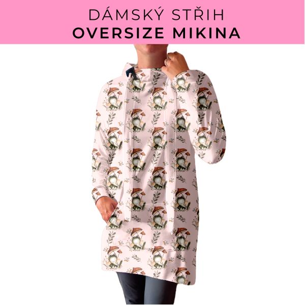 DÁMSKÝ střih - Oversize mikina