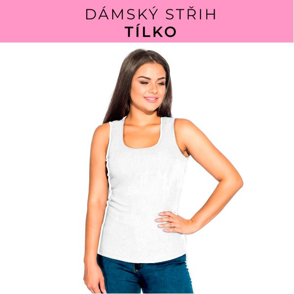 DÁMSKÝ střih - Tílko a kalhoty 