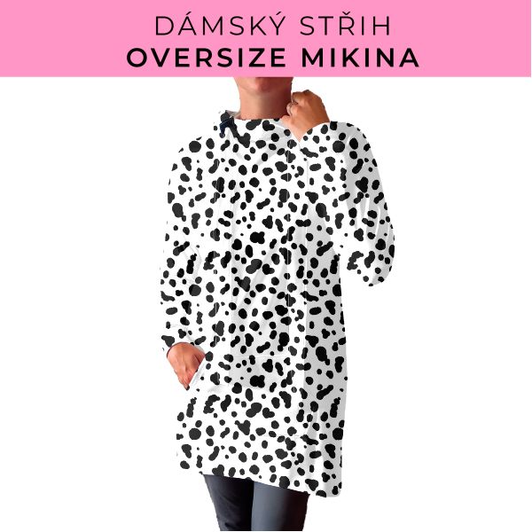 DÁMSKÝ střih - Oversize mikina