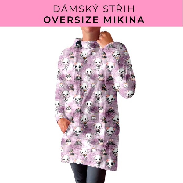 DÁMSKÝ střih - Oversize mikina